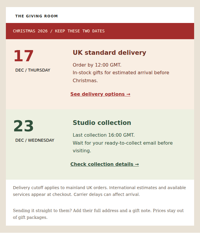 THE GIVING ROOM: Standard delivery closes at noon on Thursday 17 December; studio collection runs to 23 December.