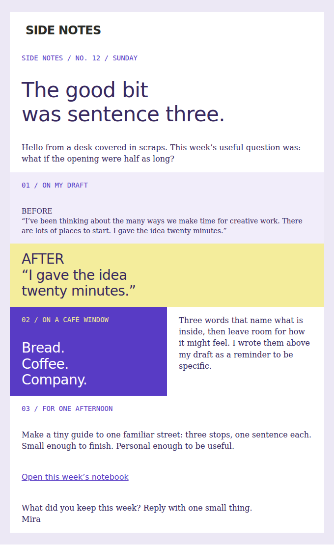 SIDE NOTES: A before and after, three words on a window, and one afternoon-sized idea.