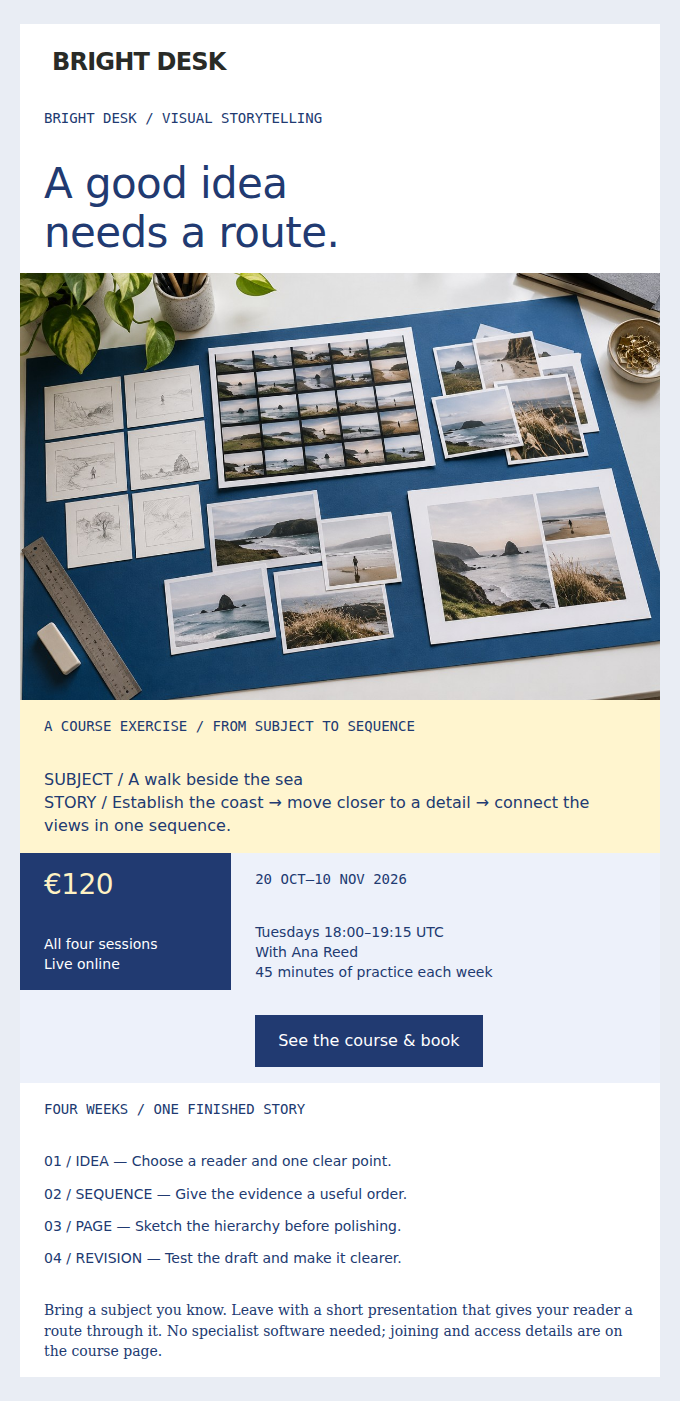 BRIGHT DESK: Visual Storytelling: four live sessions, starting 20 October.