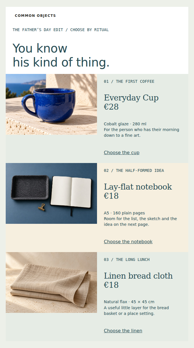 COMMON OBJECTS: Three ways to say: I know what you like.