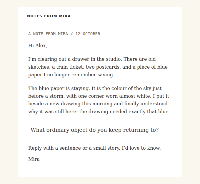 NOTES FROM MIRA: A small question from a drawer full of things I cannot quite throw away.