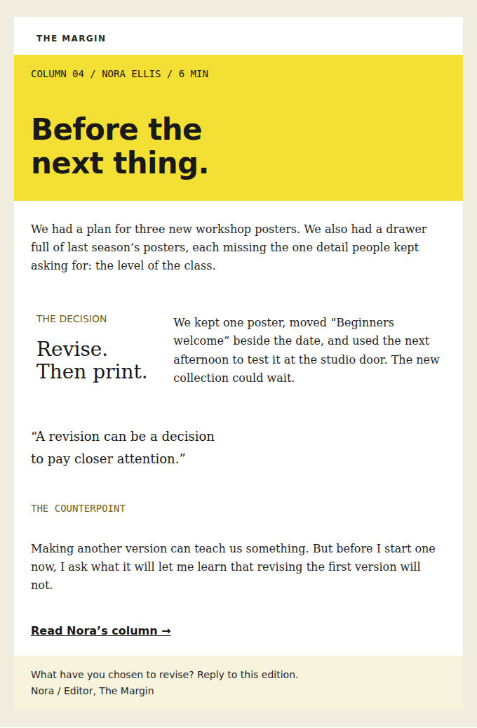 THE MARGIN: Nora Ellis on the three workshop posters she decided not to make.