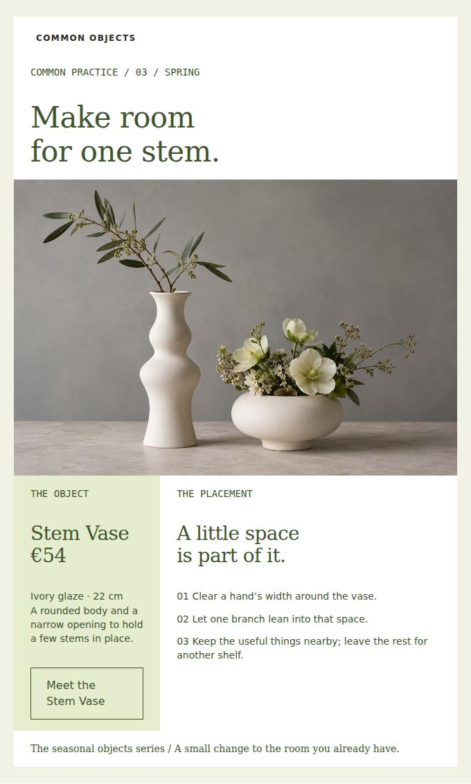 COMMON OBJECTS: The Stem Vase, and a small exercise in making room.