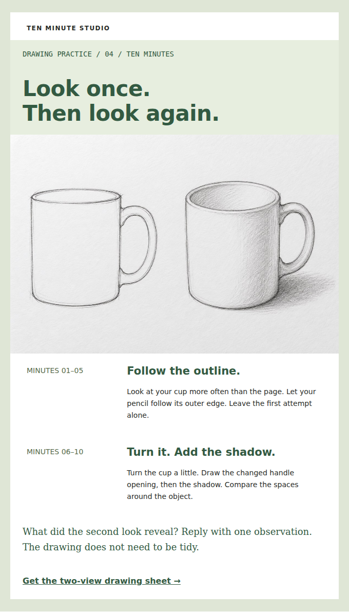 TEN MINUTE STUDIO: An outline, a turn, a shadow: this week’s ten-minute drawing practice.